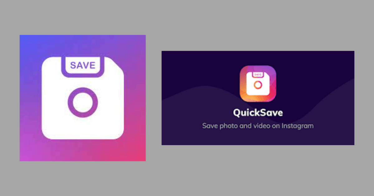 QuickSave For Instagram